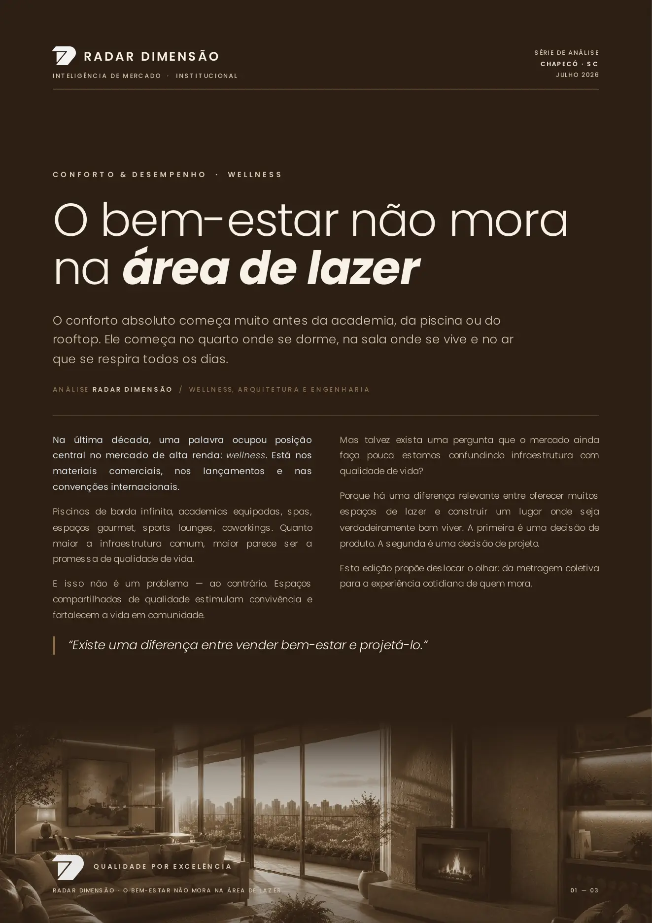 Capa do Radar Dimensão O bem-estar não mora na área de lazer